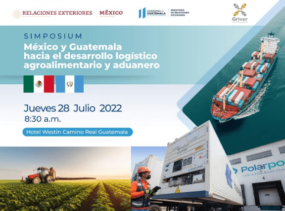 Todo esta listo para el Primer Simposium donde México y Guatemala abordaran temas logísticos agroalimentarios y aduaneros