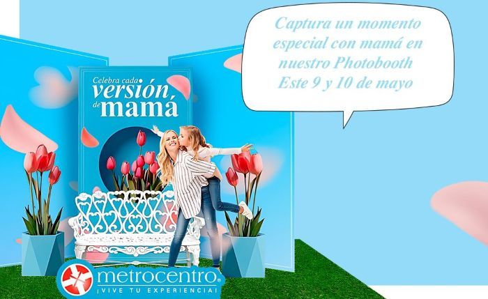 Visita Metrocentro el lugar ideal para celebrar a mamá
